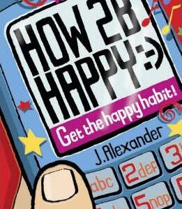 How 2B happy.jpg