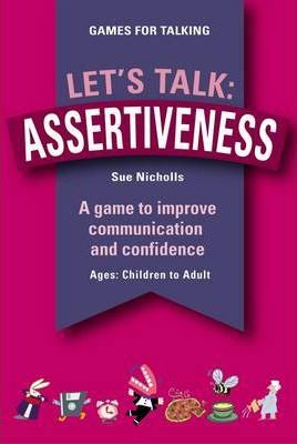 Let's Talk - Assertiveness