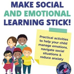 Make Social And Emotional Learning Stick.jpg