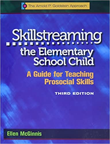 Skillstreaming In The Elementary School Child - A Guide For Teaching Prosocial Skills