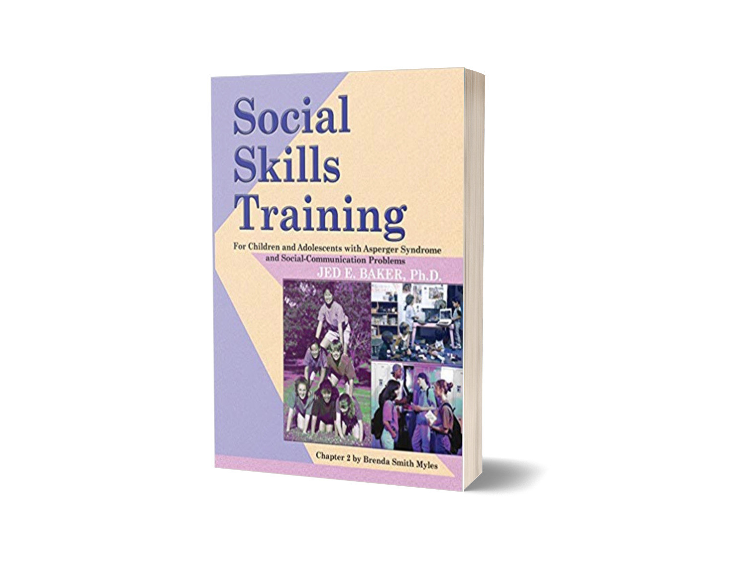 Social Skills Training : For Children and Adolescents with Asperger Syndrome and Social-Communication Problems