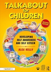 Talkabout For Children: Developing Self Awareness and Self Esteem