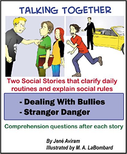 Now I get it – Dealing With Bullies And Stranger Danger