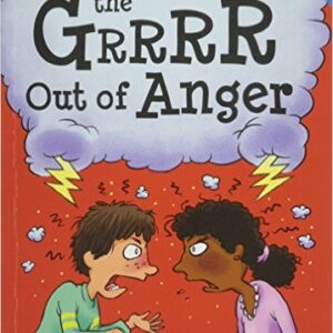 How to take the grr out of anger.jpg