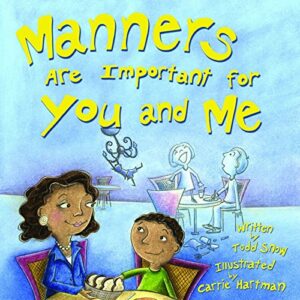 Manners are impartant for you and me 1.jpg